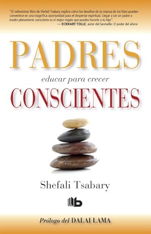 Immagine del venditore per Padres conscientes / The Conscious Parent -Language: spanish venduto da GreatBookPrices