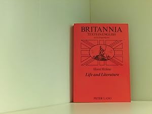 Life and Literature: Eine Auswahl von Texten zur englischen und amerikanischen Literatur 1959-199...