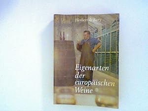 Seller image for Eigenarten der europischen Weine. for sale by ANTIQUARIAT FRDEBUCH Inh.Michael Simon