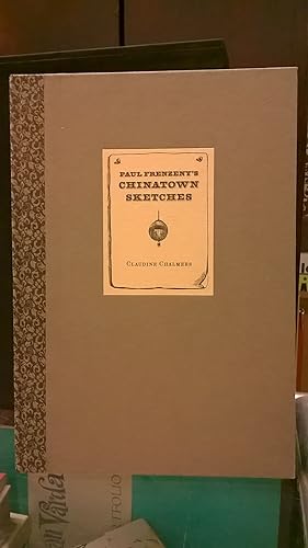 Image du vendeur pour Paul Frenzeny's Chinatown Sketches: An Artist's Fascination with San Francisco's Chinese Quarter, 1874-1882 mis en vente par Moe's Books