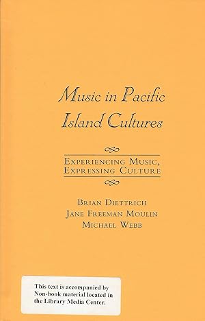 Immagine del venditore per Music in Pacific Island Cultures: Experiencing Music, Expressing Culture (Book and CD) venduto da BookOrders