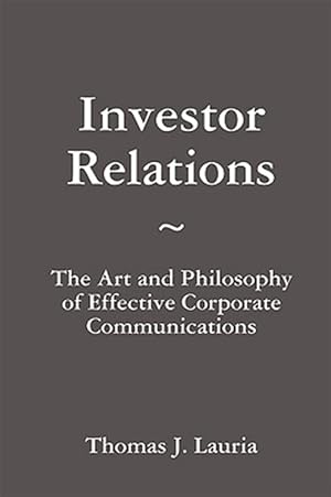 Imagen del vendedor de Investor Relations The Art And Philosoph a la venta por GreatBookPrices