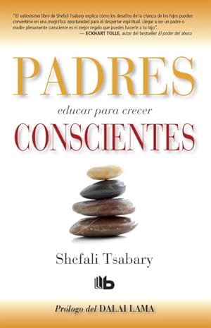 Immagine del venditore per Padres conscientes / The Conscious Parent -Language: spanish venduto da GreatBookPrices