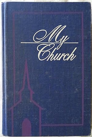Bild des Verkufers fr My Church zum Verkauf von Book Catch & Release
