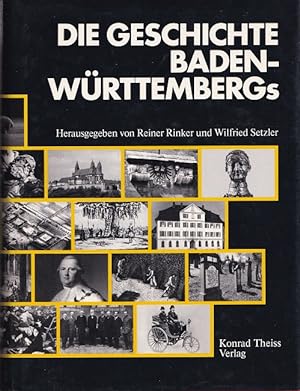 Bild des Verkufers fr Die Geschichte Baden-Wrttembergs. zum Verkauf von Versandantiquariat Nussbaum