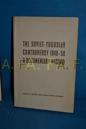Seller image for Soviet-Yugoslav Controversy, 1948-58: A Documentary Record for sale by Antiquarische Fundgrube e.U.