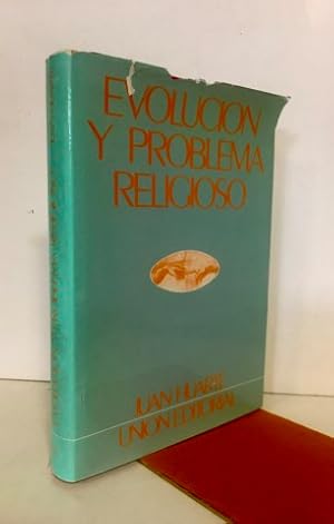 Evolución y problema religioso.Firmado y dedicado por el autor.