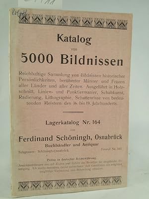 Katalog von 5000 Bildnissen, Lagerkatalog Nr. 164 von Ferdinand Schöningh, Osnabrück - Buchhändle...