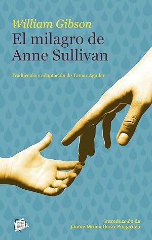 El milagro de anne sullivan