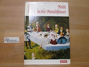 Immagine del venditore per Reise in die Renaissance. Hanns Bechstein venduto da Antiquariat im Kaiserviertel | Wimbauer Buchversand
