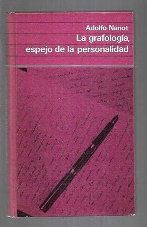 Imagen del vendedor de GRAFOLOGIA, ESPEJO DE LA PERSONALIDAD - LA a la venta por Desvn del Libro / Desvan del Libro, SL