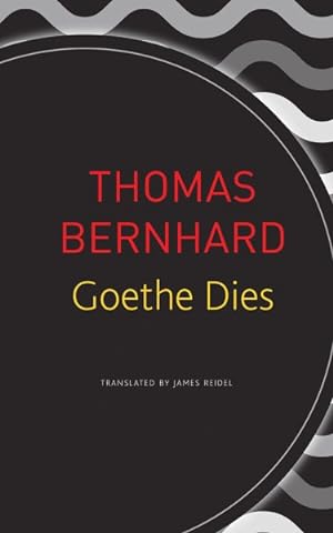 Seller image for Goethe Dies for sale by GreatBookPrices