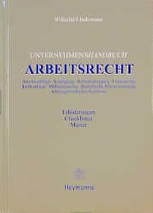 Image du vendeur pour Unternehmenshandbuch Arbeitsrecht. Erluterungen, Checklisten, Muster. mis en vente par Antiquariat Thomas Haker GmbH & Co. KG