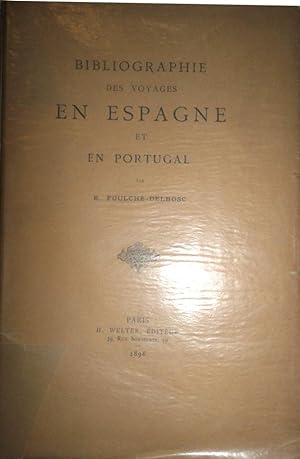 Bibiographie des voyages en Espagne et en Portugal.