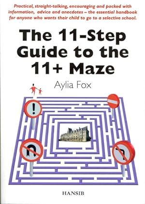 Seller image for 11-step Guide to the 11-plus Maze for sale by GreatBookPrices