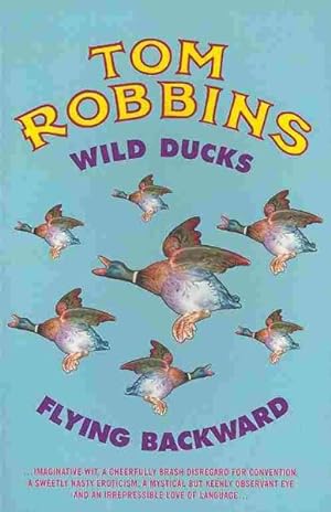 Seller image for Wild Ducks Flying Backward for sale by GreatBookPrices