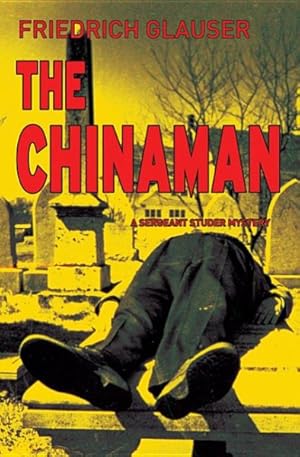 Seller image for Chinaman : A Sergeant Studer Mystery for sale by GreatBookPrices