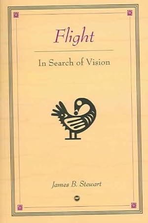 Seller image for Flight : In Search Of Vision for sale by GreatBookPrices