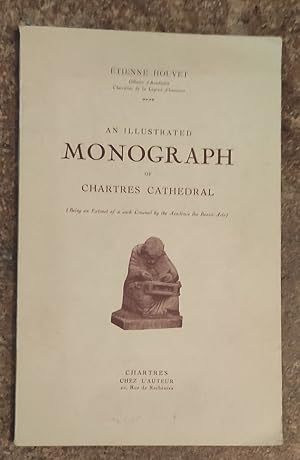 Image du vendeur pour An Illustrated Monograph of Chartes Cathedral mis en vente par Shore Books