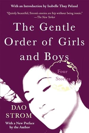 Image du vendeur pour Gentle Order of Girls and Boys : Four Stories mis en vente par GreatBookPrices