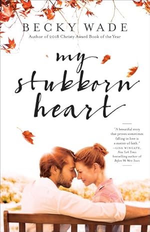 Seller image for My Stubborn Heart for sale by GreatBookPrices