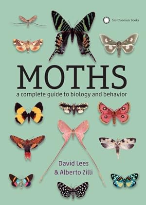 Seller image for Moths : A Complete Guide to Biology and Behavior for sale by GreatBookPrices