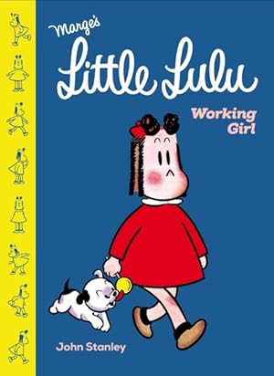 Bild des Verkufers fr Marge's Little Lulu : Working Girl zum Verkauf von GreatBookPrices