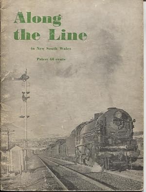 Seller image for ALONG THE LINE IN NEW SOUTH WALES for sale by Dromanabooks