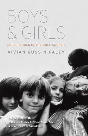 Image du vendeur pour Boys and Girls : Superheroes in the Doll Corner mis en vente par GreatBookPrices