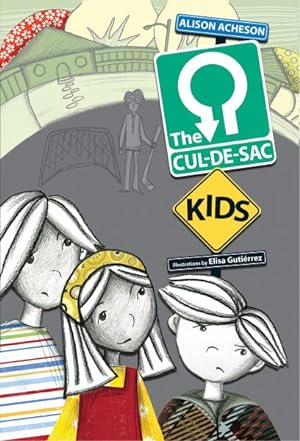 Imagen del vendedor de Cul-De-Sac Kids a la venta por GreatBookPrices
