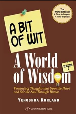 Seller image for Bit of Wit, a World of Wisdom for sale by GreatBookPrices