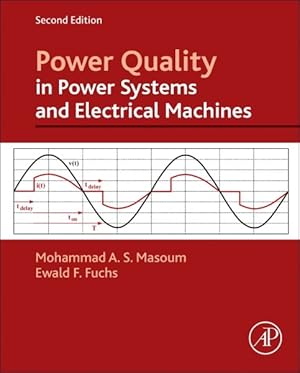 Seller image for Power Quality in Power Systems and Electrical Machines for sale by GreatBookPrices