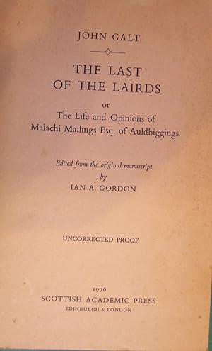 Imagen del vendedor de The Last Of The lairds or The Life and Opinions of Malachi Mailings Esq. of Auldbiggings a la venta por Hanselled Books