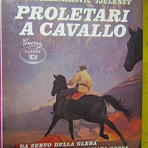 Imagen del vendedor de Proletari a cavallo a la venta por Antonio Pennasilico