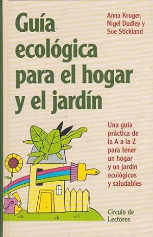 Immagine del venditore per Gua ecolgica para el hogar y el jardn venduto da Librera Cajn Desastre