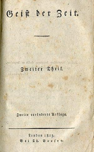 Bild des Verkufers fr Geist der Zeit. Zweiter Theil. Zweite vernderte Auflage. zum Verkauf von Antiquariat & Buchhandlung Rose