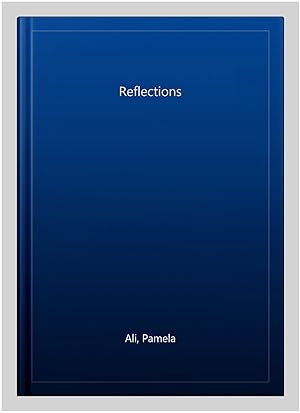 Seller image for Reflections for sale by GreatBookPrices