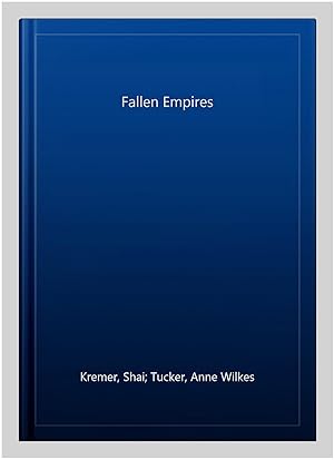 Imagen del vendedor de Fallen Empires a la venta por GreatBookPrices