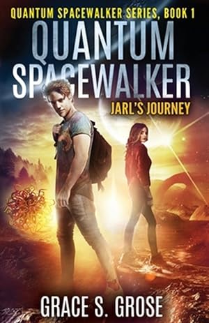 Bild des Verkufers fr Quantum Spacewalker: Jarl's Journey zum Verkauf von GreatBookPrices