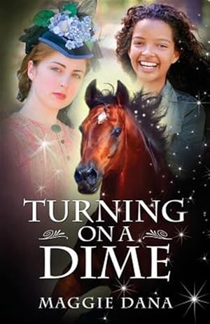 Seller image for Turning on a Dime: A Time Travel Adventure for sale by GreatBookPrices