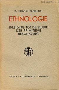 ETHNOLOGIE, INLEIDING TOT DE STUDIE DER PRIMITIEVE BESCHAVING