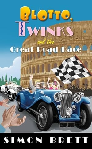 Seller image for Blotto, Twinks and the Great Road Race for sale by GreatBookPrices
