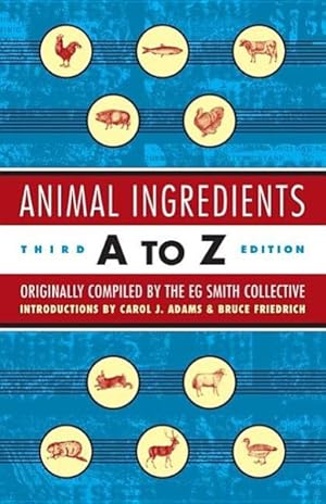 Image du vendeur pour Animal Ingredients A to Z mis en vente par GreatBookPrices