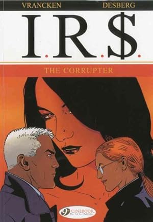 Image du vendeur pour I.R.$. 4 : The Corrupter mis en vente par GreatBookPrices