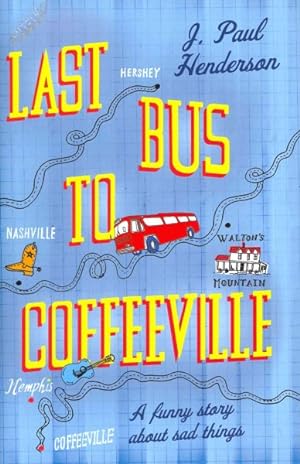 Imagen del vendedor de Last Bus to Coffeeville a la venta por GreatBookPrices