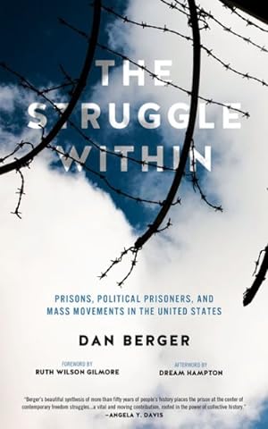 Immagine del venditore per Struggle Within : Prisons, Political Prisoners, and Mass Movements in the United States venduto da GreatBookPrices