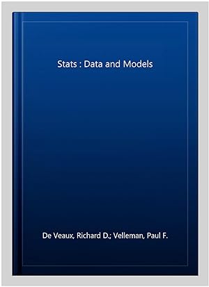 Seller image for Stats : Data and Models for sale by GreatBookPrices