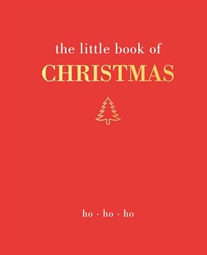 Seller image for Little Book of Christmas : Ho Ho Ho for sale by GreatBookPrices