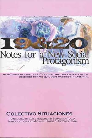 Imagen del vendedor de 19 & 20 : Notes for a New Social Protagonism a la venta por GreatBookPrices