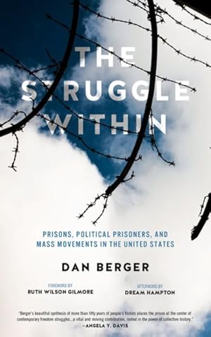 Imagen del vendedor de Struggle Within : Prisons, Political Prisoners, and Mass Movements in the United States a la venta por GreatBookPrices